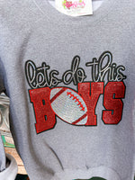 Let's Do This Boys Sweatshirt