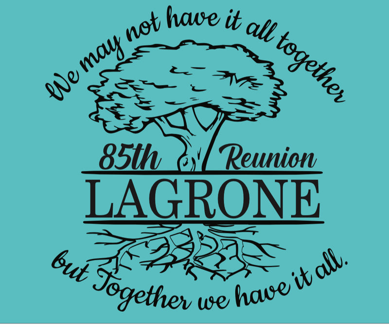 Lagrone Reunion T-shirt