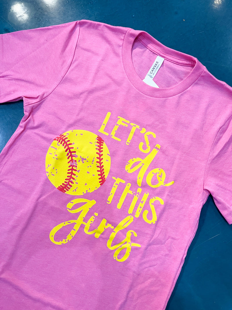 Let's Do This Girls Pink Softball Tee