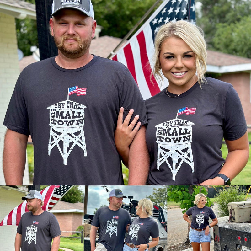 Try that in a small town tee