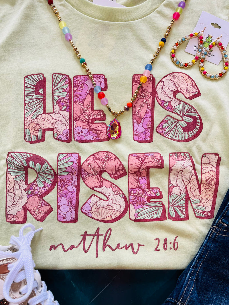 He is risen tee-FINAL SALE